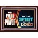 BE FULL OF POWER BY THE SPIRIT OF THE LORD   Inspiration Frame   (GWARISE9526)   