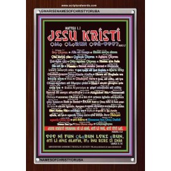 NAMES OF JESUS CHRIST WITH BIBLE VERSES IN YORUBA LANGUAGE {Oruko Jesu Kristi}   Frame Wall Art   (GWARISENAMESOFCHRISTYORUBA)   "25x33"