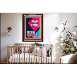ASK IN FAITH NOTHING WAVERING   Scripture Wooden Framed Signs   (GWARK7286)   
