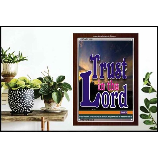 TRUST IN THE LORD   Christian Artwork Acrylic Glass Frame   (GWARK1030)   