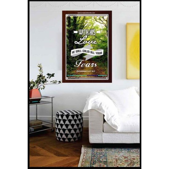 WILL CALM ALL YOUR FEARS   Christian Frame Art   (GWARK4271)   