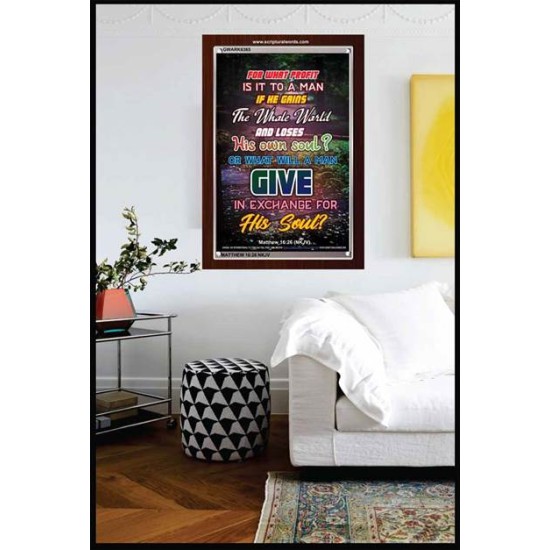 WHAT WILL A MAN GIVE IN EXCHANGE FOR HIS SOUL   Wall Art Poster   (GWARK6365)   