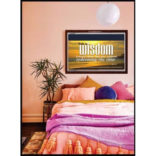 WALK IN WISDOM   Bible Verse Wall Art   (GWARK865)   