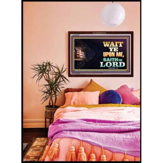 WAIT UPON THE LORD   Bible Scriptures on Forgiveness Acrylic Glass Frame   (GWARK8936)   