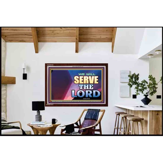 WE WILL SERVE THE LORD   Frame Bible Verse Art    (GWARK9302)   