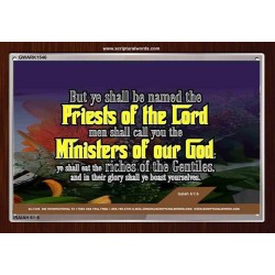 YE SHALL BE NAMED THE PRIESTS THE LORD   Bible Verses Framed Art Prints   (GWARK1546)   "33X25"