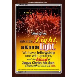 WALK IN THE LIGHT   Frame Bible Verses Online   (GWARK1674)   "25X33"