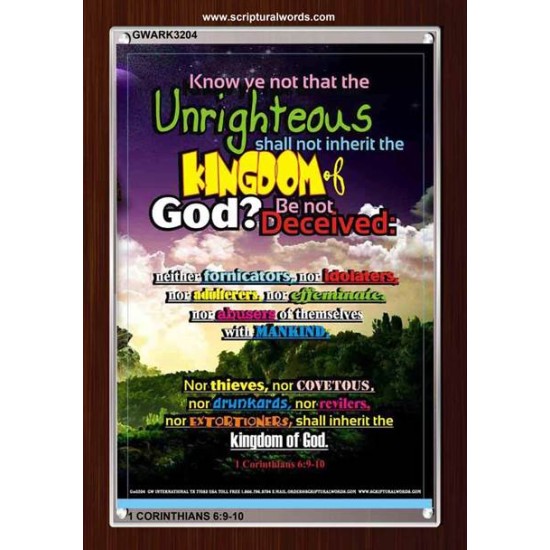 UNRIGHTEOUS SHALL NOT INHERIT THE KINGDOM   Large Framed Scripture Wall Art   (GWARK3204)   