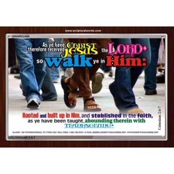 WALK YE IN HIM   Affordable Wall Art   (GWARK3466)   "33X25"