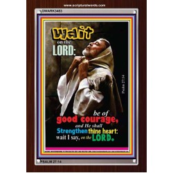 WAIT ON THE LORD   Encouraging Bible Verses Frame   (GWARK3483)   "25X33"