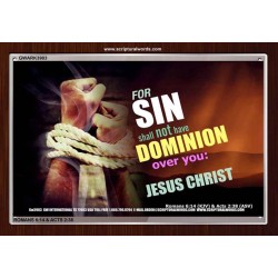 SIN SHALL NOT HAVE DOMINION   Frame Biblical Paintings   (GWARK3983)   