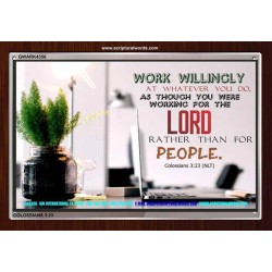 WORKING AS FOR THE LORD   Bible Verse Frame   (GWARK4356)   "33X25"