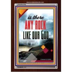 ANY ROCK LIKE OUR GOD   Framed Bible Verse Online   (GWARK4798)   
