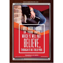 WILL YE WILL NOT BELIEVE   Bible Verse Acrylic Glass Frame   (GWARK4895)   "25X33"