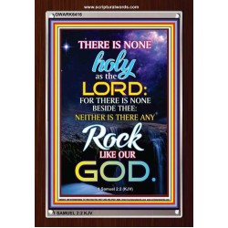 ANY ROCK LIKE OUR GOD   Bible Verse Framed for Home   (GWARK6416)   