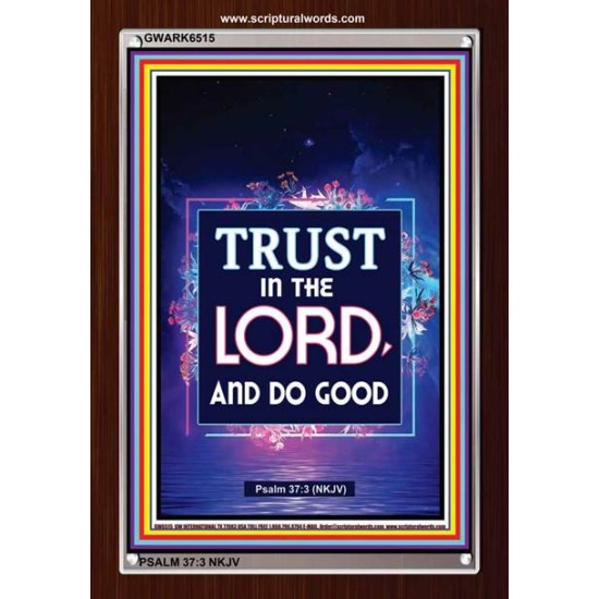 TRUST IN THE LORD   Bible Scriptures on Forgiveness Frame   (GWARK6515)   