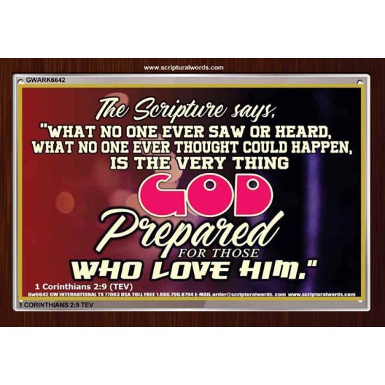 WHAT GOD HAS PREPARED FOR US   Wall Dcor   (GWARK6642)   