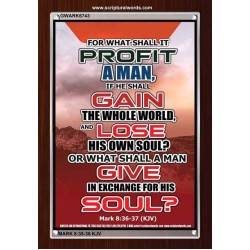 WHAT SHALL IT PROFIT A MAN   Framed Scriptural Dcor   (GWARK6743)   "25X33"