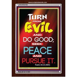 TURN FROM EVIL   Scripture Art   (GWARK6785)   "25X33"