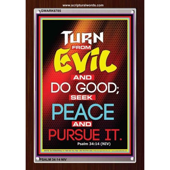 TURN FROM EVIL   Scripture Art   (GWARK6785)   