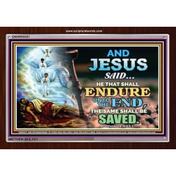 YE SHALL BE SAVED   Unique Bible Verse Framed   (GWARK8421)   "33X25"
