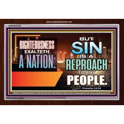 RIGHTEOUSNESS EXALTS A NATION   Encouraging Bible Verse Framed   (GWARK8530)   