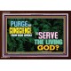 SERVE THE LIVING GOD   Religious Art   (GWARK8845L)   