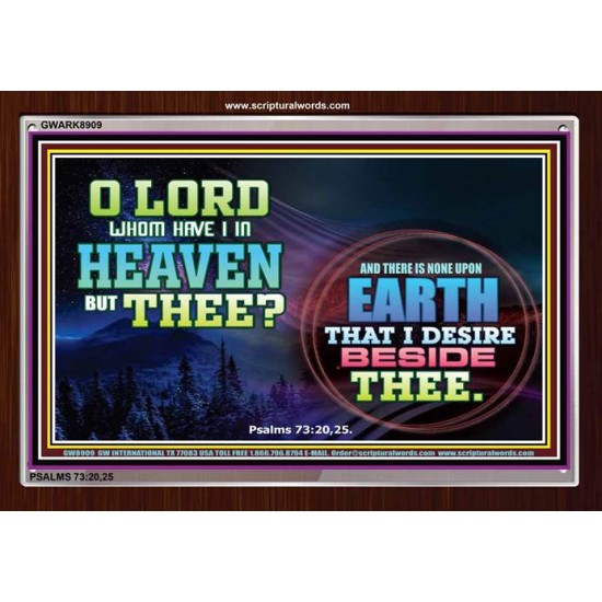WHOM HAVE I IN HEAVEN   Contemporary Christian poster   (GWARK8909)   