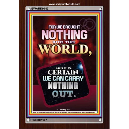 WE BROUGHT NOTHING TO THE WORLD   Frame Scriptures Dcor   (GWARK9147)   