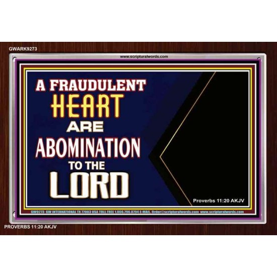 WHAT ARE ABOMINATION TO THE LORD   Large Framed Scriptural Wall Art   (GWARK9273)   