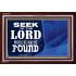 SEEK YE THE LORD   Bible Verses Framed for Home Online   (GWARK9401)   "33X25"