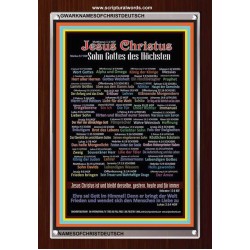 NAMES OF JESUS CHRIST WITH BIBLE VERSE IN GERMAN LANGUAGE {Namen Jesu Christi}   Acrylic Glass Frame  (GWARKNAMESOFCHRISTDEUTSCH)   "25X33"