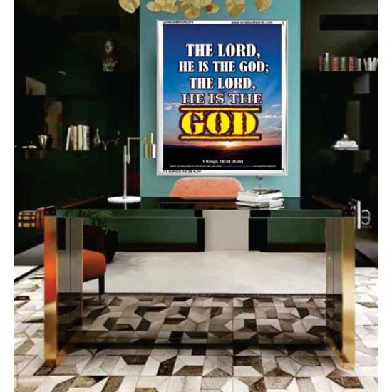 THE LORD HE IS THE GOD   Framed Restroom Wall Decoration   (GWARMOUR6378)   