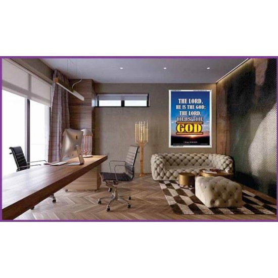 THE LORD HE IS THE GOD   Framed Restroom Wall Decoration   (GWARMOUR6378)   