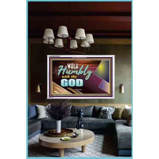 WALK HUMBLY WITH THY GOD   Scripture Art Prints Framed   (GWARMOUR9452)   