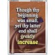 THY LATTER END SHALL GREATLY INCREASE   Framed Bible Verse   (GWARMOUR1313)   