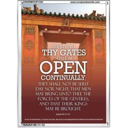 THY GATES SHALL BE OPEN CONTINUALLY   Christian Wall Dcor   (GWARMOUR1320)   