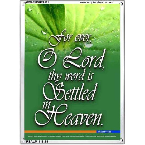 THY WORD IS SETTLED IN HEAVEN   Acrylic Glass Framed Bible Verse   (GWARMOUR1591)   