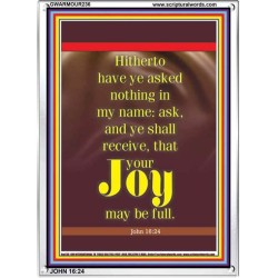 YOUR JOY SHALL BE FULL   Wall Art Poster   (GWARMOUR236)   "12X18"