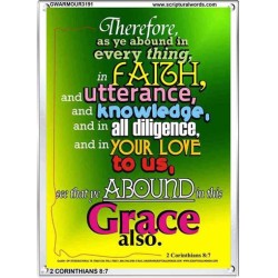 ABOUND IN THIS GRACE ALSO   Framed Bible Verse Online   (GWARMOUR3191)   "12X18"