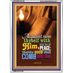 ACQUAINT NOW THYSELF WITH HIM   Framed Bible Verses Online   (GWARMOUR3193)   