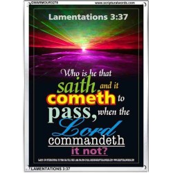 THE LORD COMMANDETH IT NOT   Bible Verses to Encourage  frame   (GWARMOUR3278)   