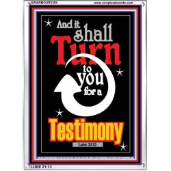 TURN TO YOU FOR A TESTIMONY   Framed Lobby Wall Decoration   (GWARMOUR3354)   