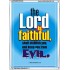 THE LORD IS FAITHFUL   Bible Verses Frame for Home Online   (GWARMOUR3426)   "12X18"