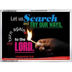 TRY OUR WAYS   Bible Verses Frames Online   (GWARMOUR3764)   "18X12"