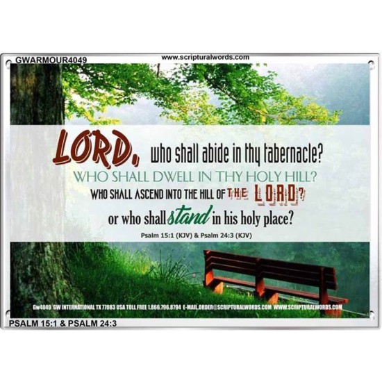 WHO SHALL ABIDE IN THY TABERNACLE   Decoration Wall Art   (GWARMOUR4049)   