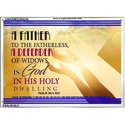 A FATHER TO THE FATHERLESS   Christian Quote Framed   (GWARMOUR4248)   "18X12"