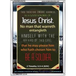 A GOOD SOLDIER OF JESUS CHRIST   Inspiration Frame   (GWARMOUR4751)   "12X18"
