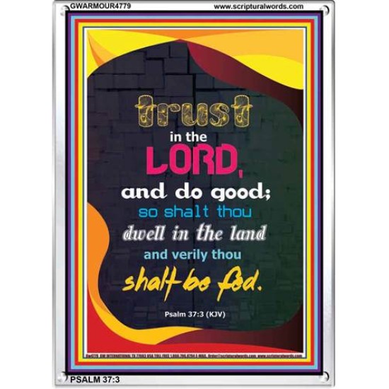 TRUST IN THE LORD   Bible Verses Framed Art   (GWARMOUR4779)   
