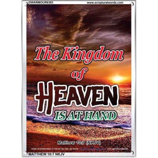 THE KINGDOM OF HEAVEN IS AT HAND   Picture Frame   (GWARMOUR6363)   